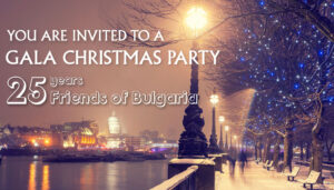 Gala Christmas Party — 25 years of Friends of Bulgaria